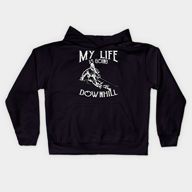 Skiing Down Hill Saying Kids Hoodie by JakeRhodes